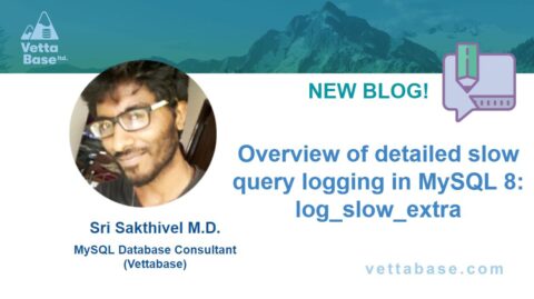 Overview of detailed slow query logging in MySQL 8: log_slow_extra