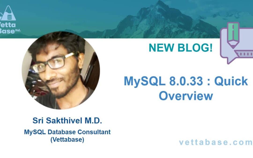 MySQL 8.0.33 overview