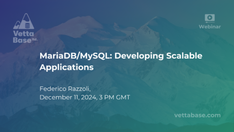 MariaDB/MySQL: Developing Scalable Applications