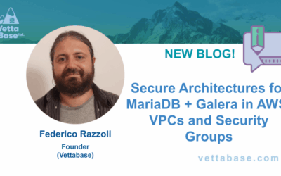 Secure Architectures for MariaDB and Galera in AWS: VPCs and Security Groups