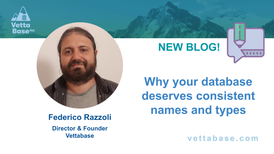 Why Your Database Deserves Consistent Names and Types