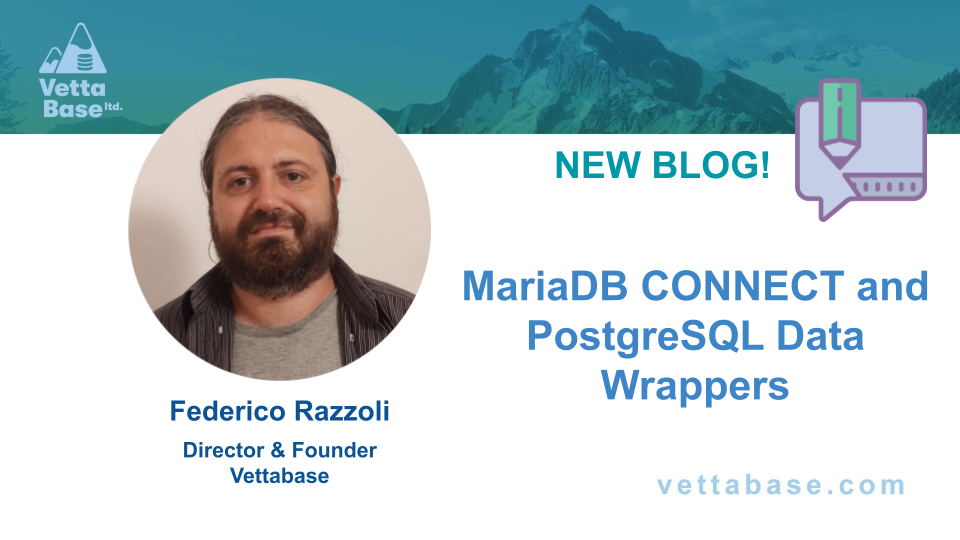 Benefits of Importing Data with MariaDB CONNECT and PostgreSQL Data Wrappers